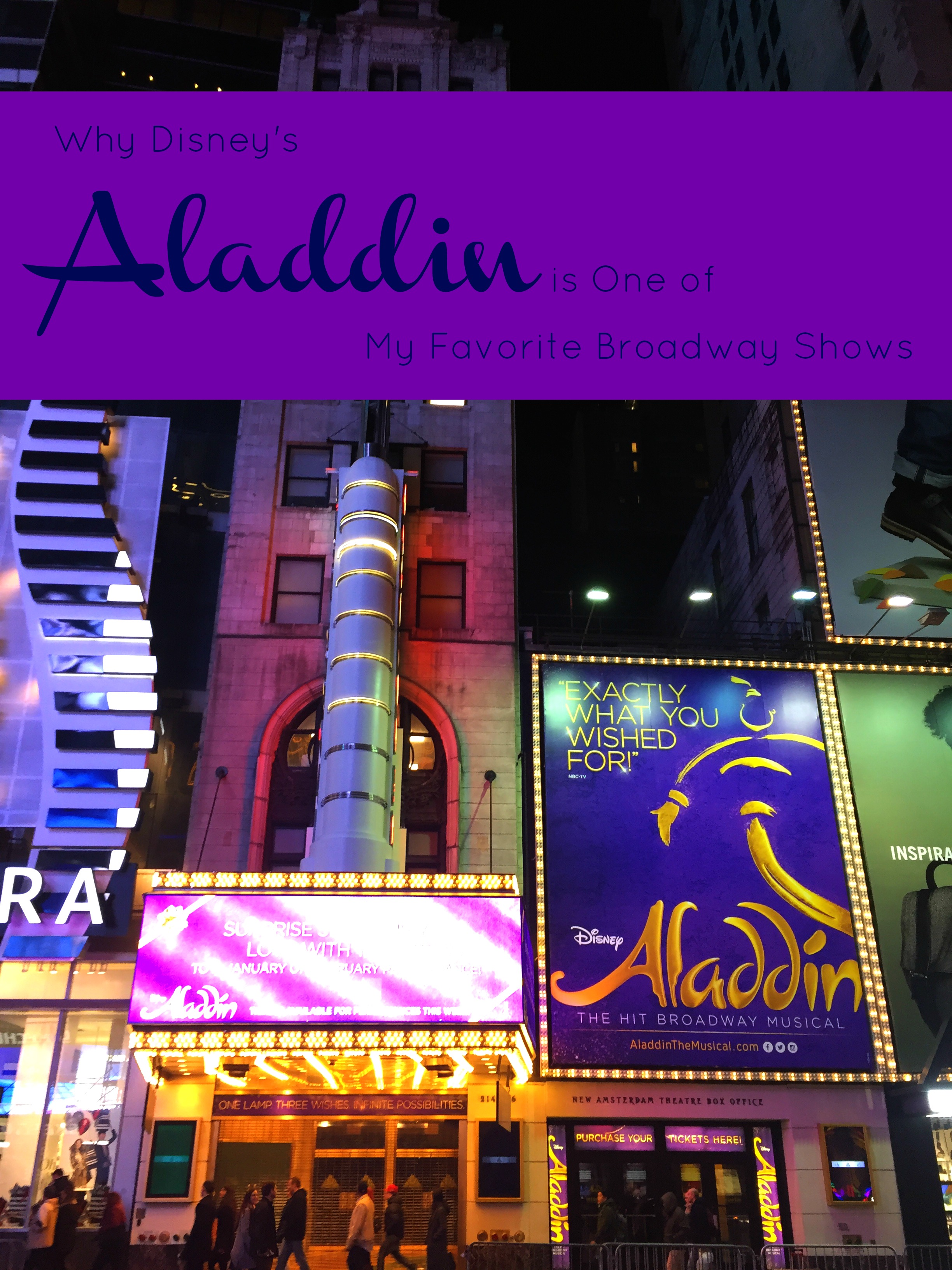 Disney's Aladdin the Musical at the New Amsterdam Theater on Broadway, NY